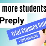 Get more students on Preply - ultimate trial class guide and resources