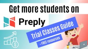 Get more students on Preply - ultimate trial class guide and resources